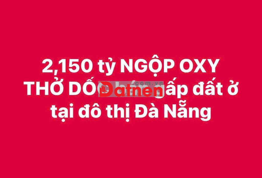 NGỘP ÔXY THỞ DỐC - CẦN BÁN ĐẤT GẤP