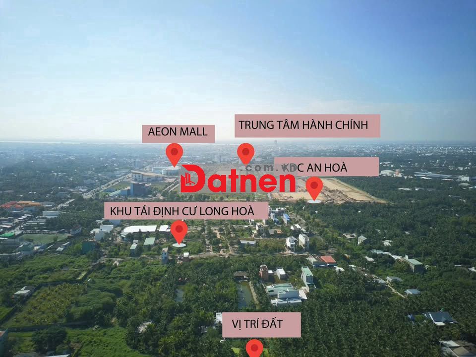 BÁN ĐẤT NỀN LONG HÒA A – GẦN AEON MALL CÁCH QUÃNG TRƯỜNG MỸ THO 1KM