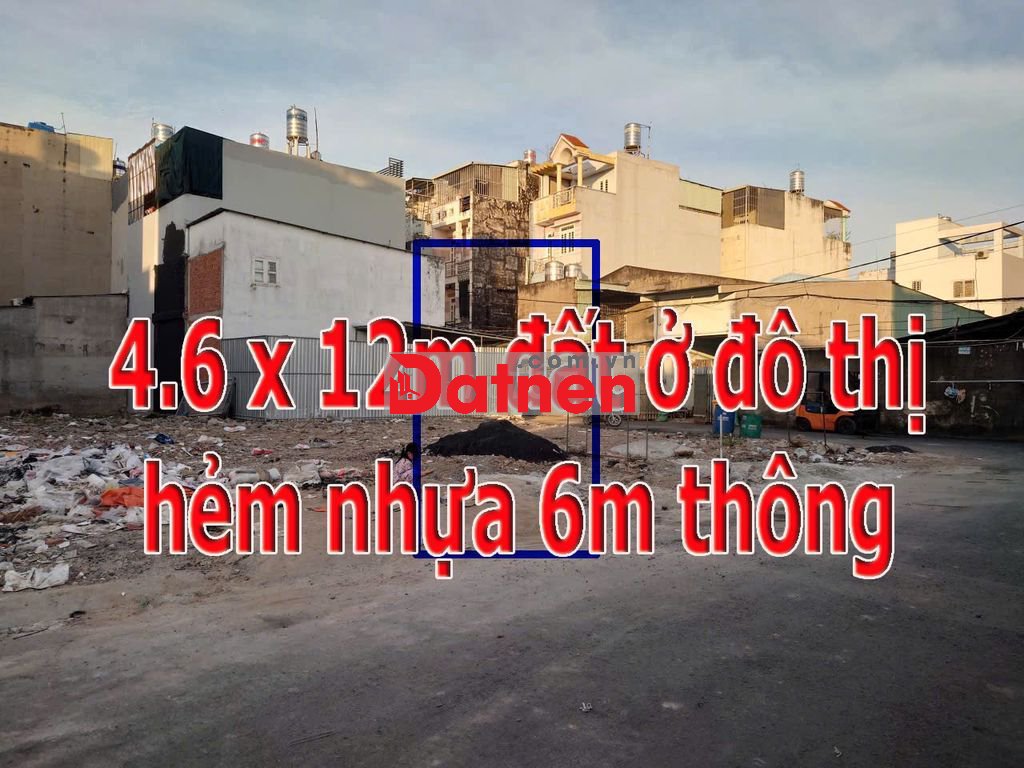ĐẤT (4.6x12m) HẺM XH 6M THÔNG HƯƠNG LỘ 2