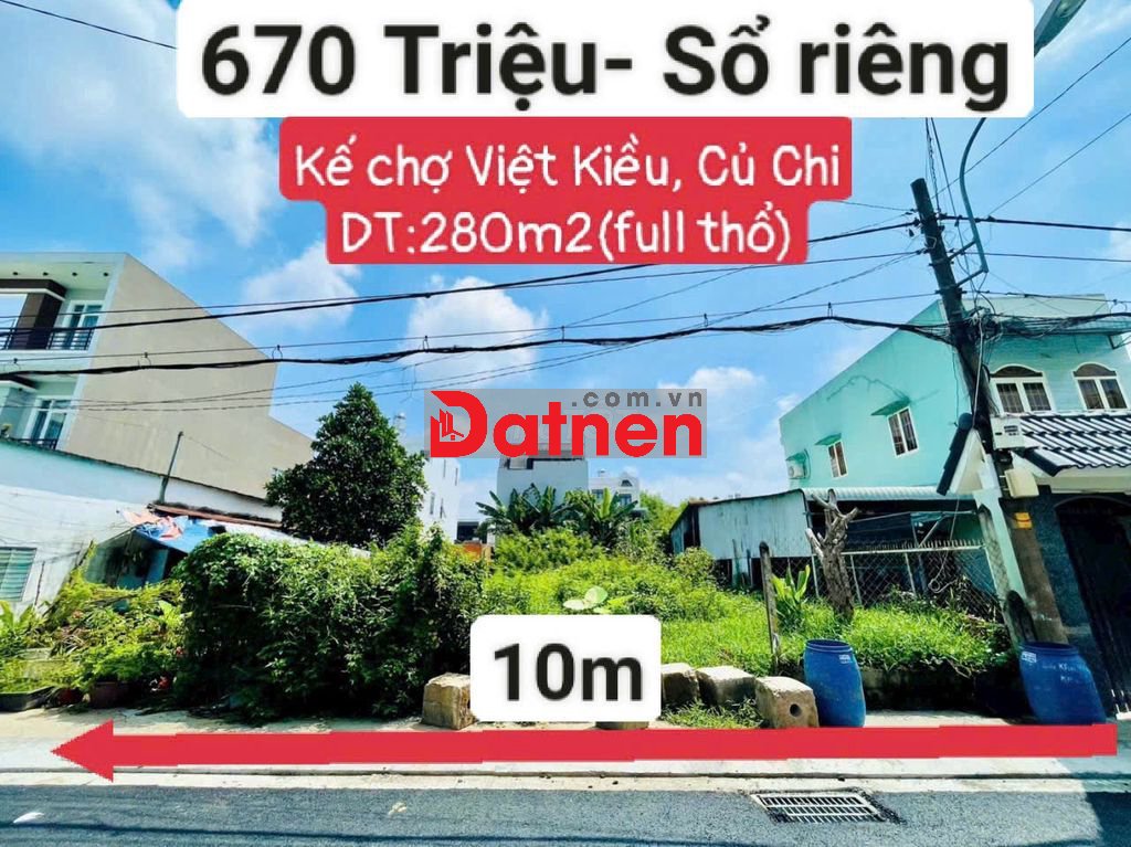 280m2 - 670TRIỆU - MT KINH DOANH SÁT CHỢ VIỆT KIỀU - FULL THỔ, SHR